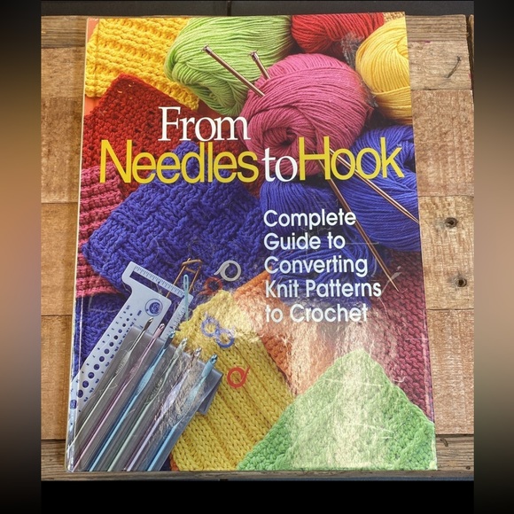 Art From Needles To Hook Complete Guide To Converting Knit Patterns